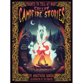 Creepy Campfire Stories: Frights to Tell at Night