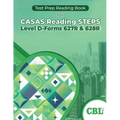 Test Prep Reading Book for CASAS Reading STEPS Level D-Forms 627R and 628R