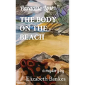The Body on the Beach: Paradise Lost