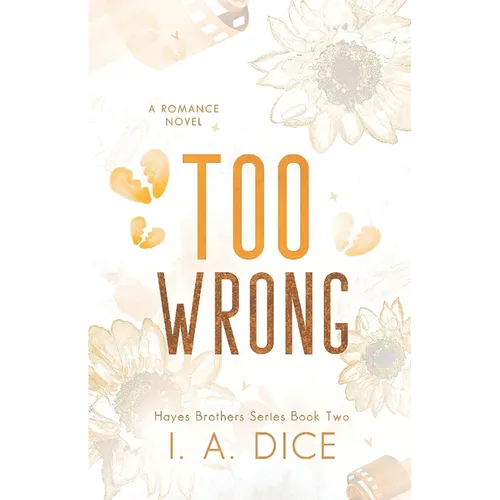 Too Wrong: Hayes Brothers Book 2