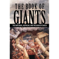 The Book of Giants: The Watchers, Nephilim, and The Book of Enoch