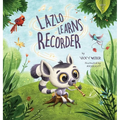 Lazlo Learns Recorder