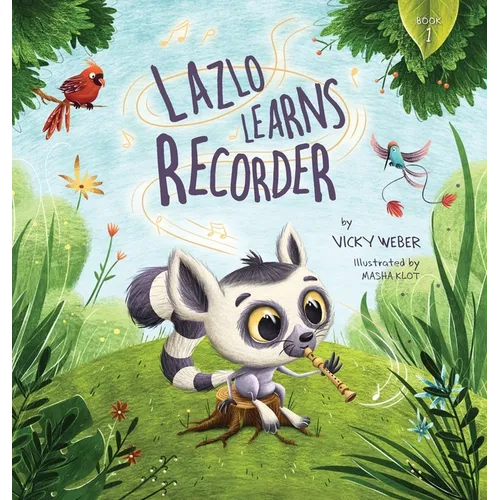 Lazlo Learns Recorder