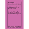 Hamlet II (Better Than the Original)