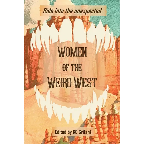 Women of the Weird West