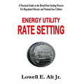 Energy Utility Rate Setting