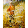 Painting Portraits and Figures in Watercolor