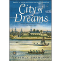 City of Dreams: A Novel of Nieuw Amsterdam and Early Manhattan