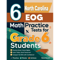 6 North Carolina EOG Math Practice Tests for Grade 6 Students: A Complete Guide to Building Math Mastery and Excelling on the North Carolina EOG Test