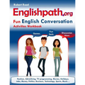 Englishpath.org Fun English Conversation Activities Workbook