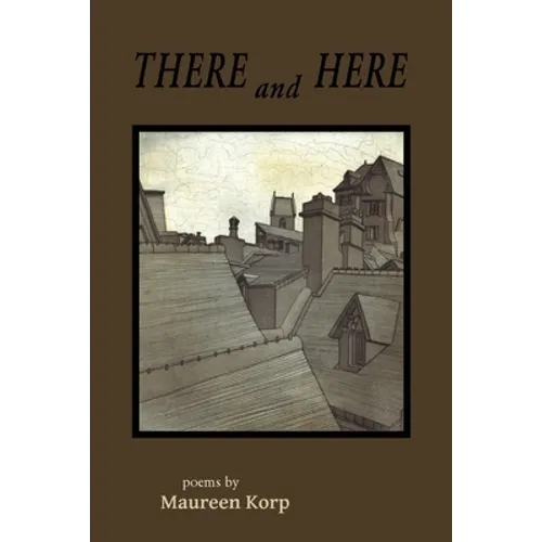 There and Here