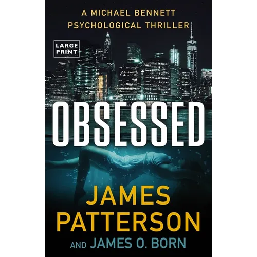 Obsessed: A Psychological Thriller
