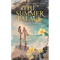 The Summer Palace and Other Stories: A Captive Prince Short Story Collection