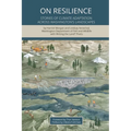 On Resilience: Stories of Climate Adaptation Across Washington's Landscapes