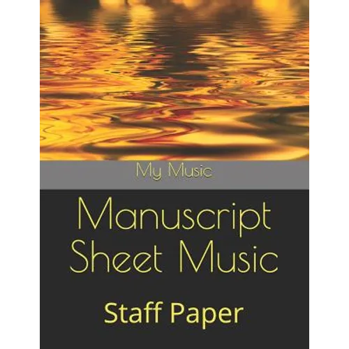 Manuscript Sheet Music: Staff Paper