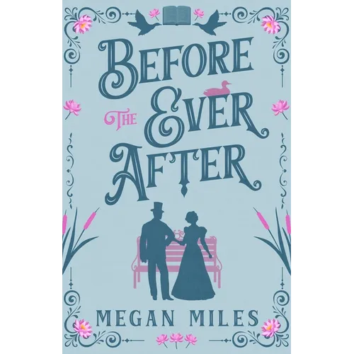 Before the Ever After