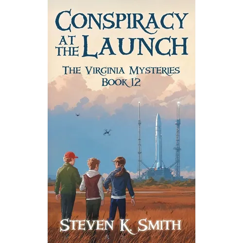 Conspiracy at the Launch: The Virginia Mysteries Book 12