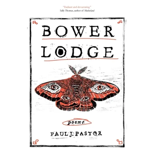 Bower Lodge: Poems