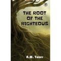 The Root of the Righteous