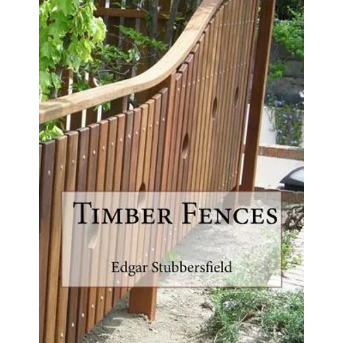 Timber Fences