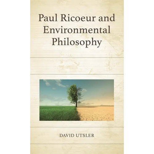 Paul Ricoeur and Environmental Philosophy
