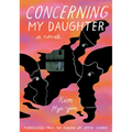Concerning My Daughter