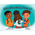 Exploring HBCUS From A-Z