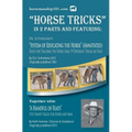 Horse Tricks, In 2 Parts and Featuring: Dr. Sutherland's System of Educating the Horse (Annotated): Together with: "A Handful of Feats"