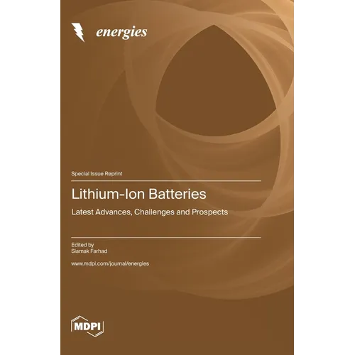 Lithium-Ion Batteries: Latest Advances, Challenges and Prospects