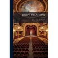 Joseph In Dothan: Treur-spel