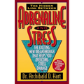 The Adrenaline and Stress (Rev) (Revised)