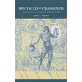 Spectacles of Strangeness: Imperialism, Alienation, and Marlowe
