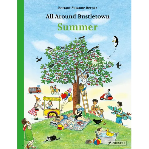 All Around Bustletown: Summer