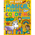 My Busy Magical Friends Coloring Book