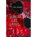 Quarter Life Crisis
