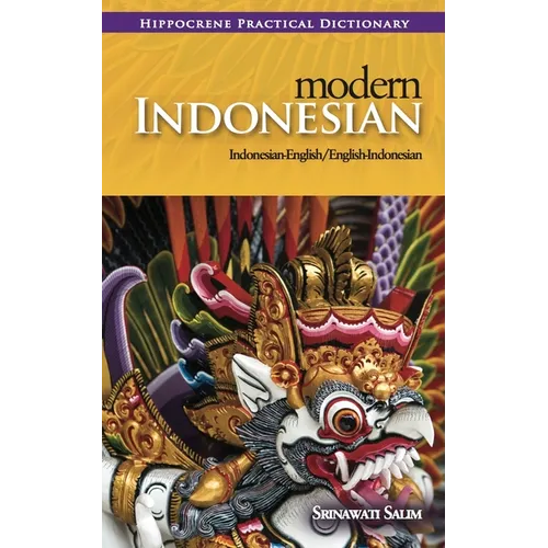 Modern Indonesian-English/English-Indonesian Practical Dictionary