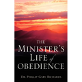 The Minister's Life of Obedience