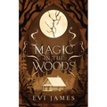 Magic in the Woods