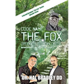 Code Name: THE FOX: Operation Yucatan Cartel