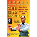 Chu Gar Mantis: Lao Sui's Martial Art Legacy in China