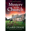 Mystery at the Church: A totally unputdownable cozy mystery novel