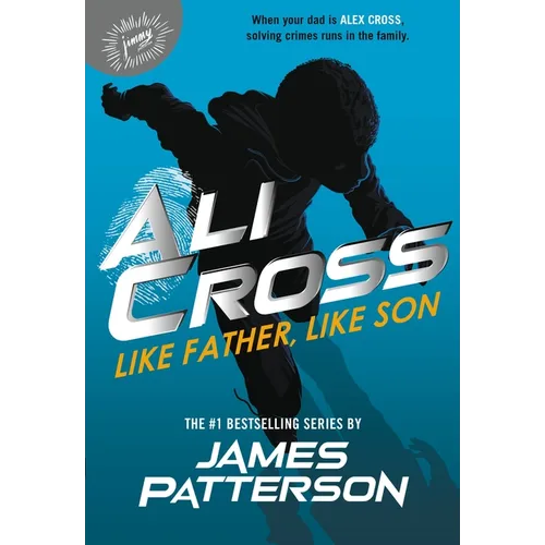 Ali Cross: Like Father, Like Son