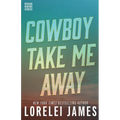 Cowboy Take Me Away
