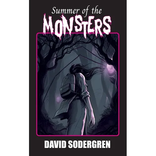 Summer of the Monsters