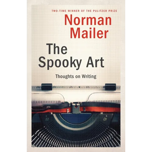The Spooky Art: Thoughts on Writing