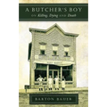 A Butcher's Boy: On Killing, Dying and Death