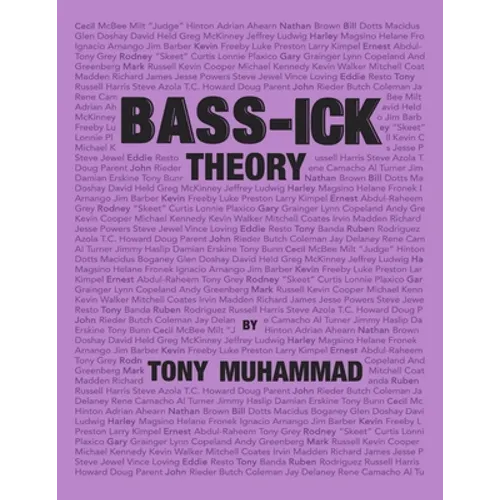 Bass-ick Theory: Music theory and life lessons for bassists