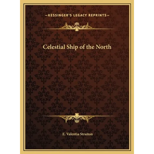 Celestial Ship of the North