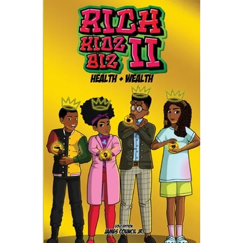 Rich Kids Biz II: Gold Edition Health & Wealth