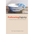 Following Dignity: 7 Guiding Principles of Short-Term Missions